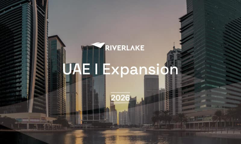 Riverlake UAE Expansion 2026 announcement with Dubai skyline